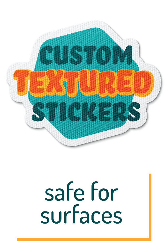 Custom Textured Stickers